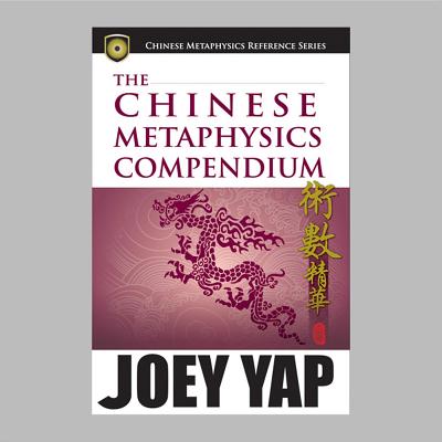 Chinese Metaphysics Compendium - Yap, Joey