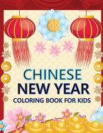 chinese new year Coloring Book For Kids