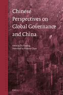 Chinese Perspectives on Global Governance and China