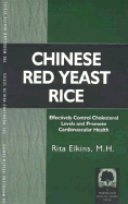 Chinese Red Yeast Rice: Effectively Control Cholesterol Levels and Promote Cardiovascular Health