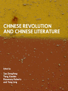 Chinese Revolution and Chinese Literature