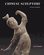 Chinese Sculpture - Paludan, Ann