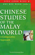 Chinese Studies of the Malay World: A Comparative Approach