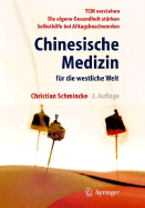 Chinesische Medizin Fur Die Westliche Welt