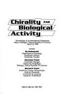 Chirality and Biological Activity - Holmstedt, Bo (Editor), and Frank, Hartmut (Editor), and Testa, Bernard (Editor)