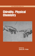 Chirality: Physical Chemistry