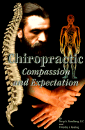 Chiropractic: Compassion and Expectation