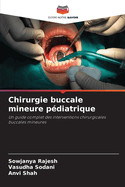 Chirurgie buccale mineure p?diatrique