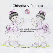 Chispita y Paquita / Las Gotas de Lluvia: Bilingual stories for children