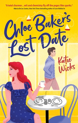 Chloe Baker's Lost Date - Wicks, Katie