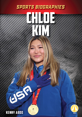 Chloe Kim - Abdo, Kenny