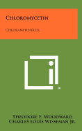 Chloromycetin (chloramphenicol)