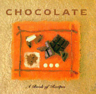 Chocolate: A Book of Recipes - Lorenz Books