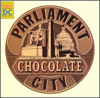 Chocolate City - Parliament