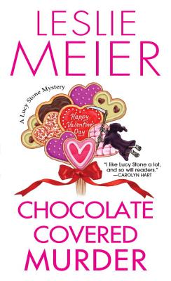 Chocolate Covered Murder - Meier, Leslie