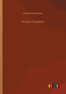 Choice Cookery