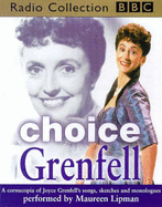 Choice Grenfell: Performed by Maureen Lipman