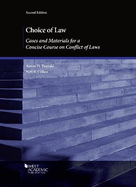 Choice of Law: Cases and Materials for a Concise Course on Conflict of Laws