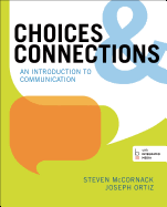 Choices & Connections: An Introduction to Communication