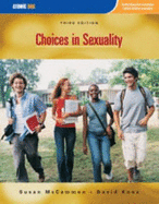 Choices in Sexuality - McCammon, Susan, and Knox, David Knox, and Schacht, Caroline