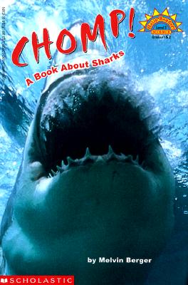 Chomp!: A Book about Sharks - Berger, Melvin