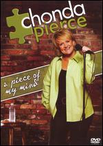 Chonda Pierce: A Piece of My Mind
