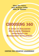 Choosing 360: A Guide to Evaluating Multi-Rater Feedback Instruments for Management Development