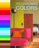 Choosing Colors: An Expert Choice of the Best Colors to Use in Your Home - McCloud, Kevin