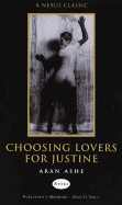 Choosing Lovers for Justine