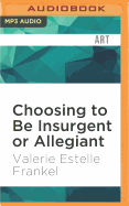 Choosing to Be Insurgent or Allegiant: Symbols, Themes & Analysis of the Divergent Trilogy