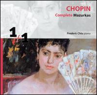 Chopin: Complete Mazurkas - Frederic Chiu (piano)