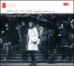 Chopin & Dutilleux: Complete Preludes