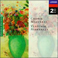 Chopin: Mazurkas - Vladimir Ashkenazy (piano)