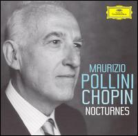 Chopin: Nocturnes - Maurizio Pollini (piano)