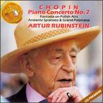 Chopin: Piano Concerto No. 2; Fantasia on Polish Airs; Andante Spianato & Grand Polonaise