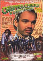 Chopper Chicks in Zombietown [Tromillennium Edition] - Dan Hoskins