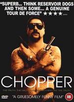 Chopper - Andrew Dominik