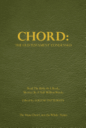 Chord: The Old Testament Condensed