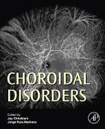 Choroidal Disorders