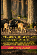 Chorus of Devoxx - Belgium 2024: Compendium of Voices, Reflections, Learnings, and Trends in Java