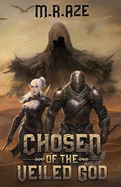 Chosen of the Veiled God