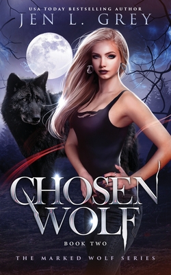 Chosen Wolf - Grey, Jen L