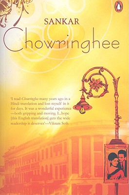 Chowringhee - Sinha, Arunava, and Mukherj, Mani Shankar