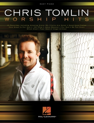 Chris Tomlin - Worship Hits - Tomlin, Chris
