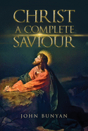 Christ a Complete Saviour