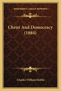 Christ And Democracy (1884)