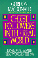 Christ Followers in the Real World