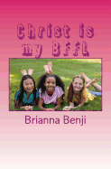 Christ is my BFFL: Girls edition