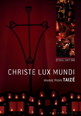 Christe Lux Mundi: Music From Taiz: Vocal Edition - Taiz Community, The