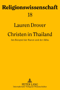 Christen in Thailand: Am Beispiel Der Karen Und Der Akha